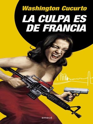 cover image of La culpa es de Francia